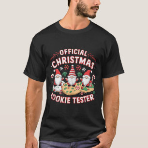 Official Christmas Cookie Tester Taster Baking Xma T-Shirt