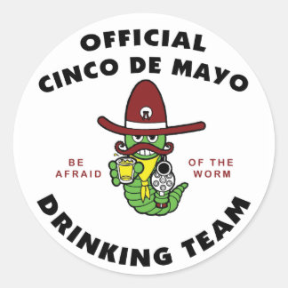 Official Cinco de Mayo Drinking Team Classic Round Sticker