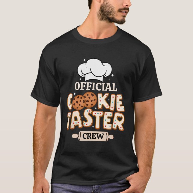 Official Cookie Taster Crew Funny Baking Team Fami T-Shirt (Front)