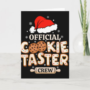 Official Cookie Taster Crew, Funny Christmas King Card