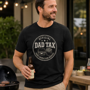 Official Dad Tax Food Inspection Service T-Shirt