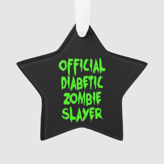 Official Diabetic Zombie Slayer Ornament (Front)