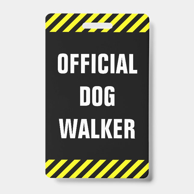 "OFFICIAL DOG WALKER"; Black, Yellow Stripes Badge ID Badge (Front)