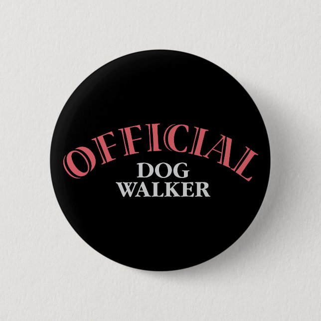 Official Dog Walker - Pink 6 Cm Round Badge (Front)