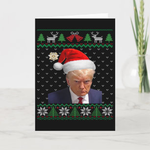 Official Donald Trump Mug Shot Ugly Christmas  Card
