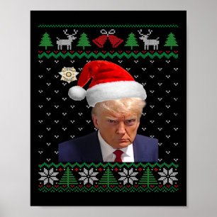 Official Donald Trump Mug Shot Ugly Christmas  Poster