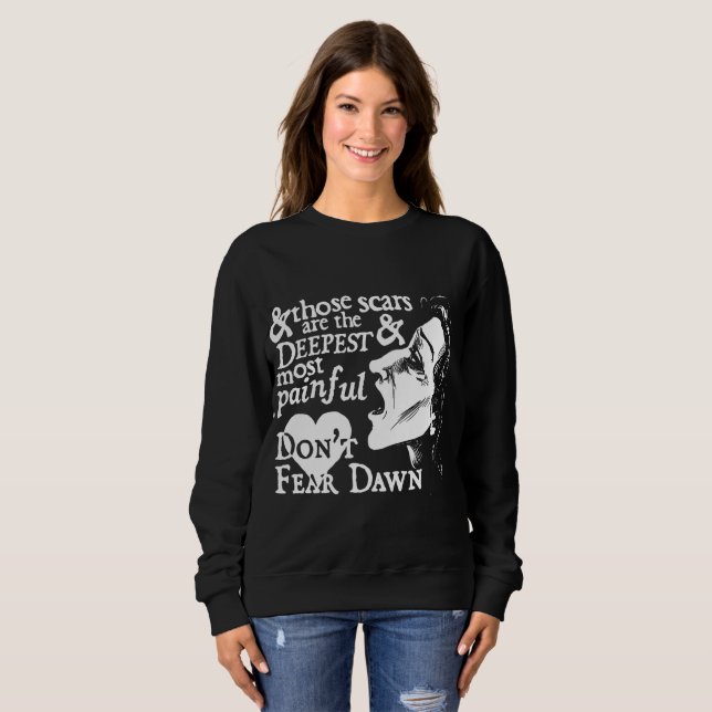 Official Don't Fear Dawn Sweatshirt - Scars (Front Full)