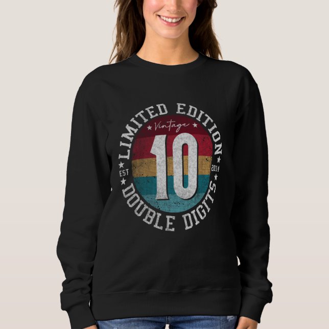 Official Double Digits 10th Birthday 10 Year Old G Sweatshirt (Front)