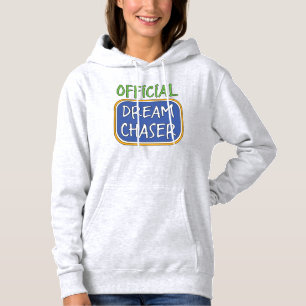 Official Dream Chaser Hoodie