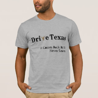 Official Drive Texas T-Shirt