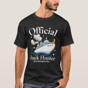 Official Duck Hunter Floating Toy Rubber Duck Crui T-Shirt