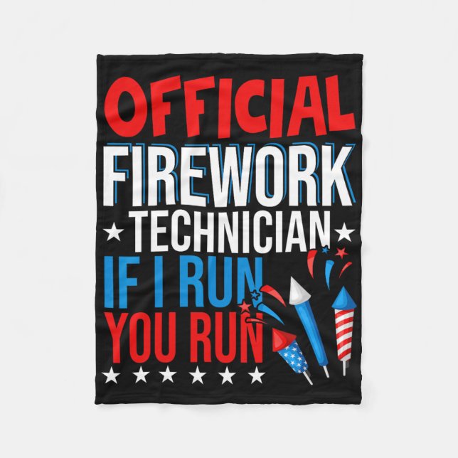 Official Firework Technician Usa Independence Day  Fleece Blanket (Front)