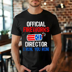 Official Fireworks Director Funny 4th of July Gift T-Shirt