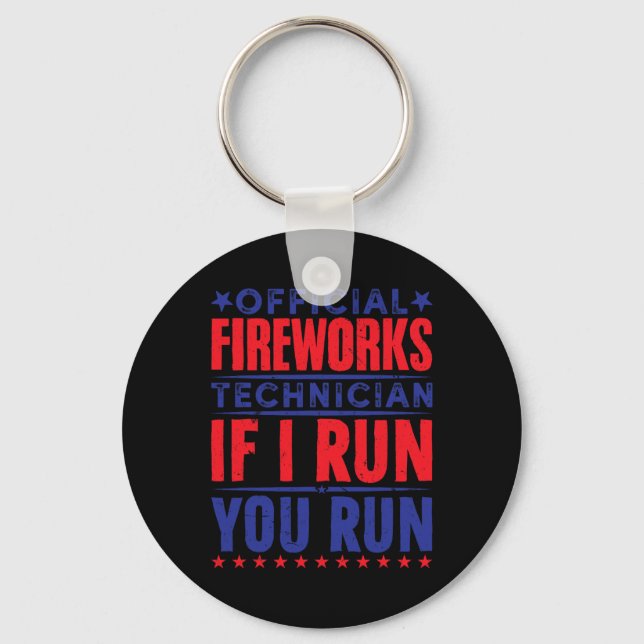 Official Fireworks Technician 4th Of July  Key Ring (Front)