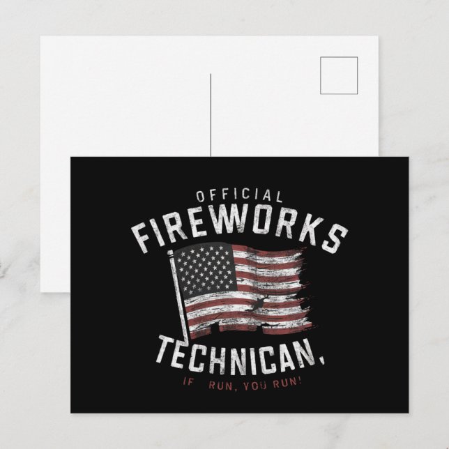 Official Fireworks Technician If I Run, You Run Postcard (Front/Back)