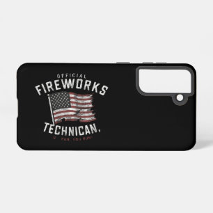 Official Fireworks Technician If I Run, You Run Samsung Galaxy Case