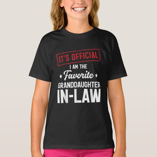 Official I'm The Favourite Granddaughter-In-Law T-Shirt (Front)