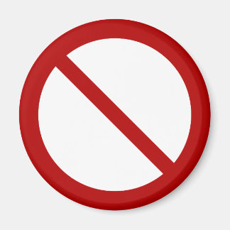 Official international no symbol ISO 3864-1 Magnet