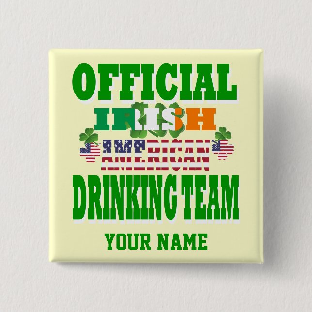 Official   Irish American drinking team 15 Cm Square Badge (Front)