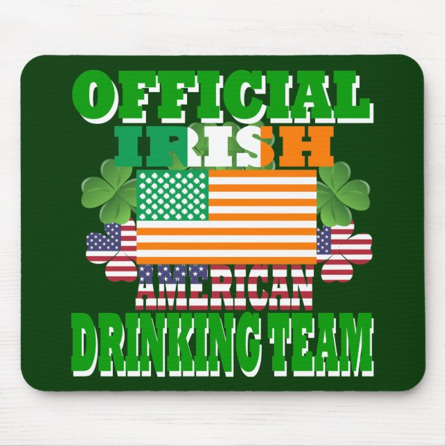Official Irish American drinking team Mouse Pad (Front)