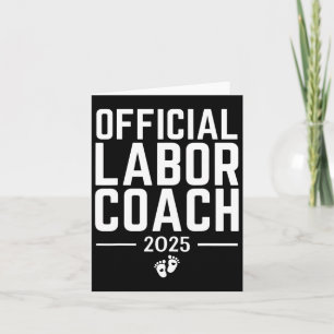 Official Labour Coach 2025 Expecting New Dad Mum B Card