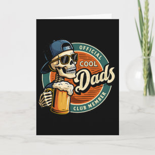 Official Member Cool Dads Club Skeleton Funny Fath Card