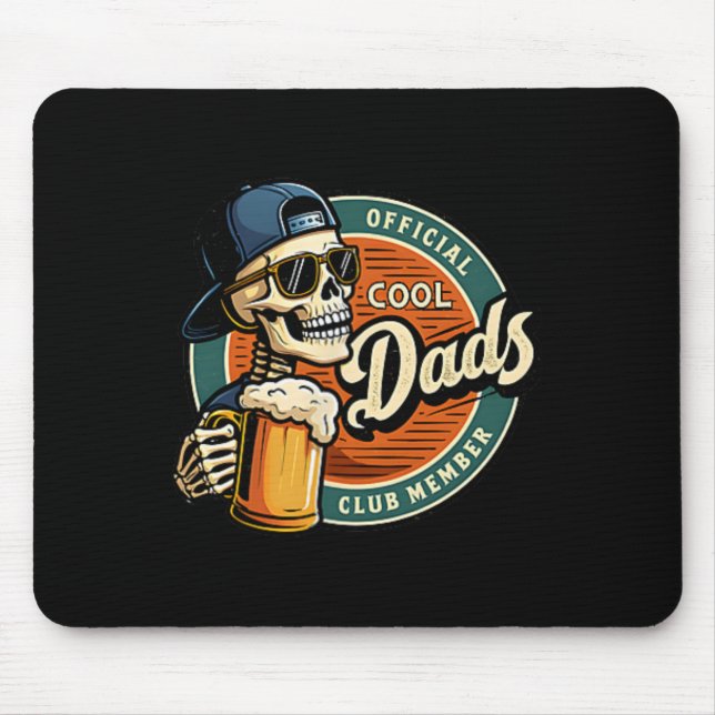 Official Member Cool Dads Club Skeleton Funny Fath Mouse Pad (Front)