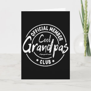 Official Member Cool Grandpas Club Funny Fathers D Card
