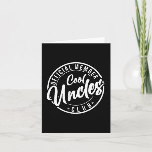 Official Member Cool Uncles Club Vintage Fathers D Card