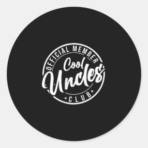 Official Member Cool Uncles Club Vintage Fathers D Classic Round Sticker