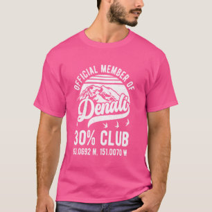 Official Member of Denali 30 Club Alaska National T-Shirt