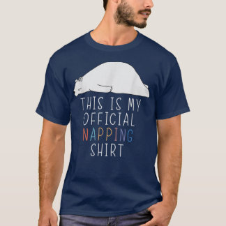 Official NappingFunny Bear Lazy Humour Joke  T-Shirt