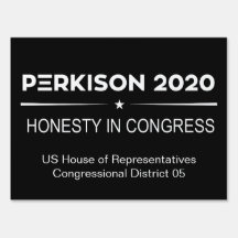 Official Perkison 2020 Campaign Yard Sign