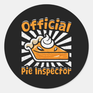 Official Pie Inspector Funny Thanksgiving Pumpkin  Classic Round Sticker