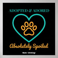 Official Rescue Pet Badge Adopted Adored & Spoiled