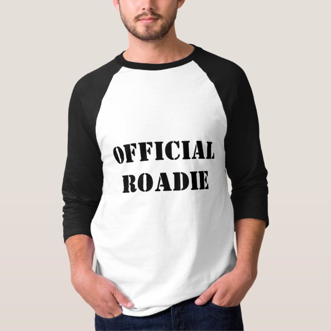 OFFICIAL ROADIE/ROAD CREW T-Shirt (Front)