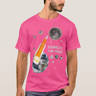 Official Rocket Launch Going To The Moon T-Shirt