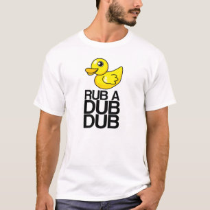 Official RUB A DUB DUB Tee
