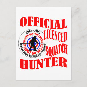 Official squatch hunter postcard