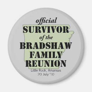Official Survivor of Family Reunion (green) Magnet