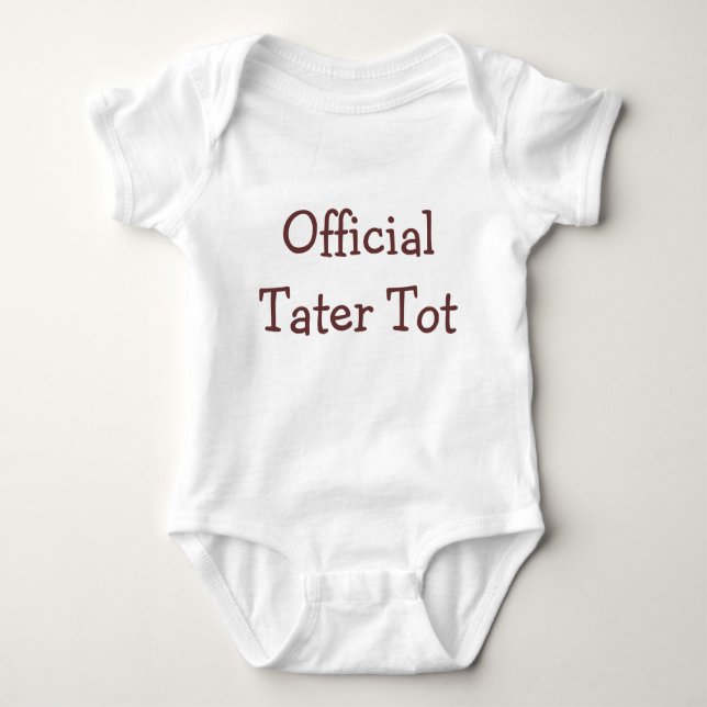 Official Tater Tot Baby Bodysuit (Front)