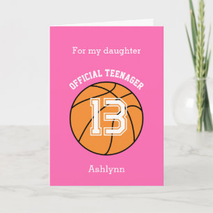 Official Teen Basketball 13th Birthday Daughter Card