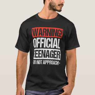 Official Teenager 13 Year Old 13th Birthday T-Shirt