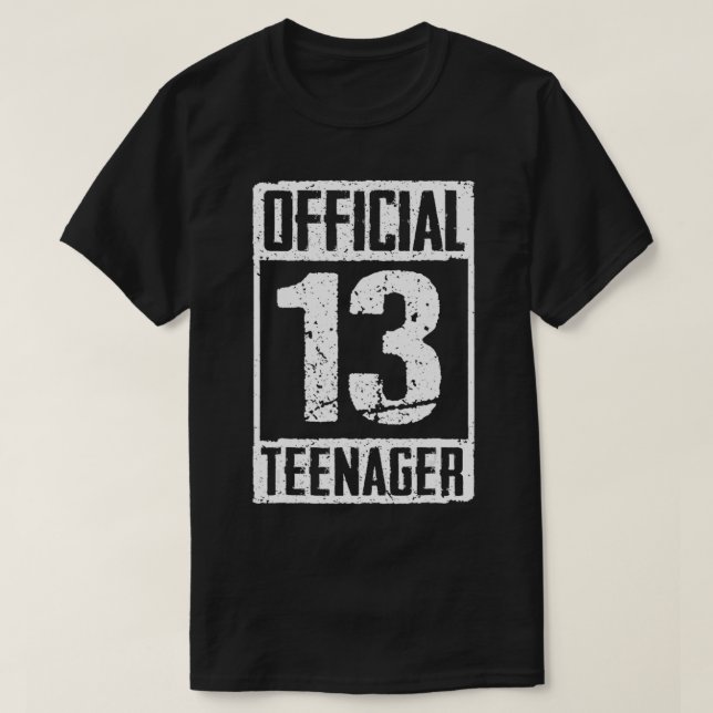 OFFICIAL Teenager 13 Years Old Gifts 13th Birthday T-Shirt (Design Front)