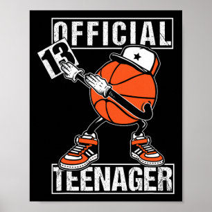 Official Teenager 13th Birthday Boy Fun Bysketbyll Poster