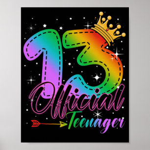 Official Teenager in Rainbow Colours 13th Birthday Poster