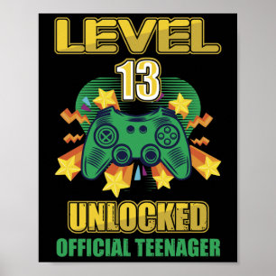 Official Teenager Level 13 Unlocked Birthday Poster