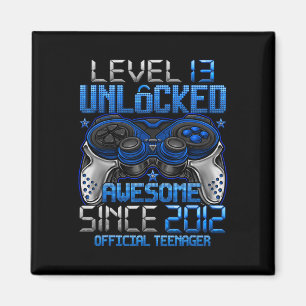Official Teenager Level 13 Unlocked Gifts 13th Bir Magnet
