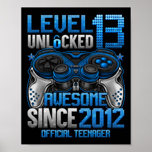 Official Teenager Level 13 Unlocked Gifts 13th Bir Poster