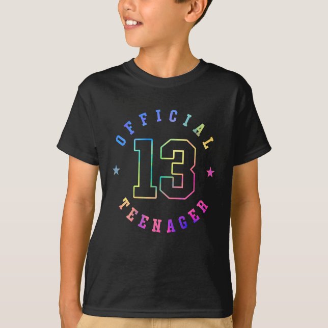 Official Teenager Thirteen Years old 13th Birthday T-Shirt (Front)